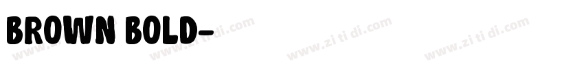 brown bold字体转换